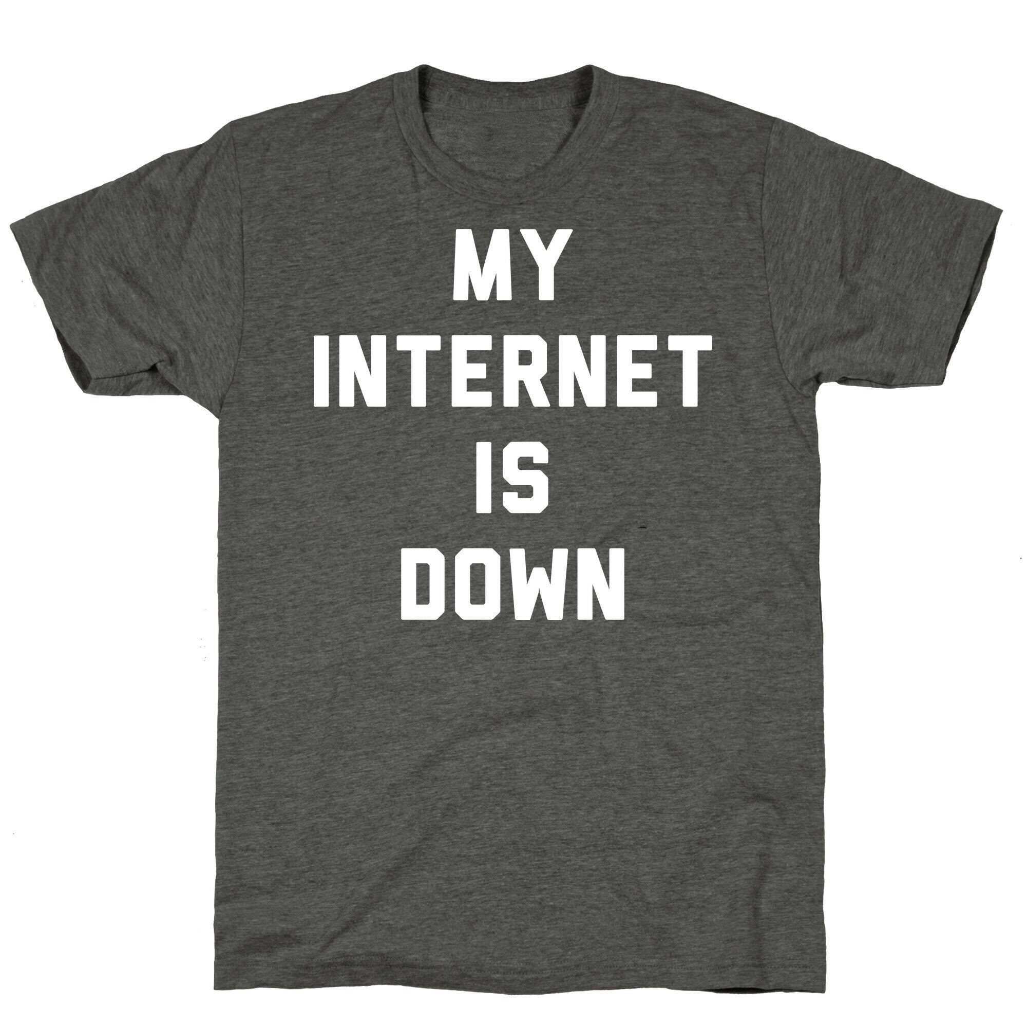 Introvert - My Internet is Down Unisex Triblend Tee